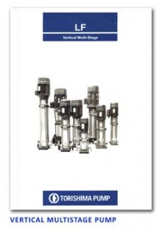 Torishima Vertical Multistage Pump - LF